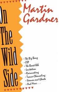 Title: On the Wild Side, Author: Martin Gardner