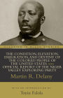 The Condition, Elevation, Emigration, and Destiny of the Colored People of the United States