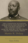 The Condition, Elevation, Emigration, and Destiny of the Colored People of the United States