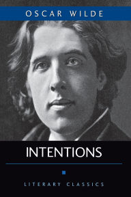 Title: Intentions, Author: Oscar Wilde