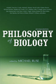 Title: Philosophy of Biology / Edition 2, Author: Michael Ruse
