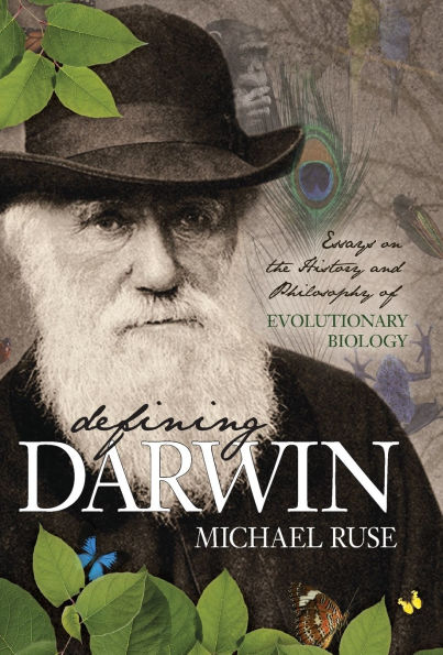 Defining Darwin: Essays on the History and Philosophy of Evolutionary Biology