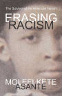 Erasing Racism: The Survival of the American Nation
