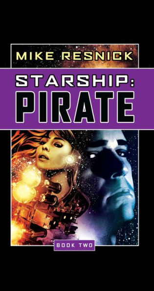 Starship: Pirate (Starship Series #2)