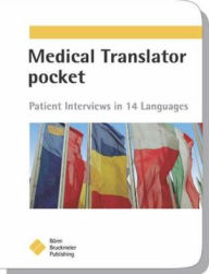 Title: Medical Translator Pocket: Patient Interviews in 14 Languages / Edition 1, Author: Borm Bruckmeier