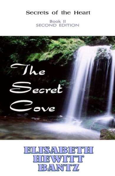 The Secret Cove: Secrets of the Heart