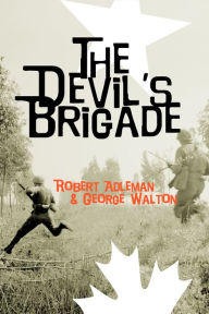 Title: Devil's Brigade, Author: Robert H. Adleman