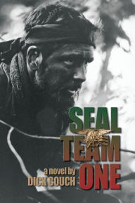 Title: SEAL Team One, Author: Dick R Couch