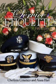 Title: Service Etiquette, 5th Edition, Author: Cherlynn Conetsco