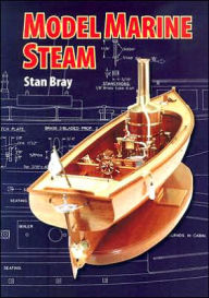 Title: Model Marine Steam, Author: Stan Bray