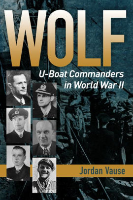 Wolf U Boat Commanders In World War Iipaperback - 