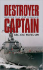 Destroyer Captain: Lessons of a First Command