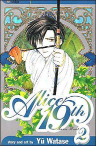 Title: Alice 19th, Vol. 2, Author: Yuu Watase