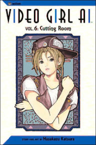 Title: Video Girl Ai, Vol. 6, Author: Masakazu Katsura