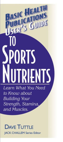 User's Guide to Sports Nutrients