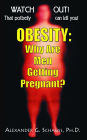 Obesity: Why Are Men Getting Pregnant?