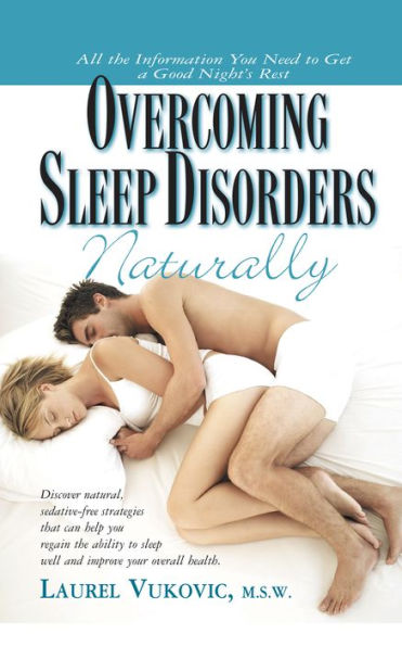 Overcoming Sleep Disorders Naturally