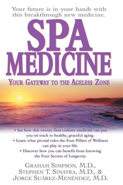 Spa Medicine: Your Gateway to the Ageless Zone