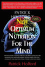 New Optimum Nutrition for the Mind