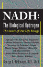 NADH: The Biological Hydrogen: The Secret of Our Life Energy