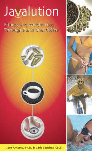 Title: Javalution: Fitness and Weight Loss Through Functional Coffee, Author: Carla Sanchez CSCS