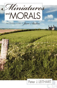 Title: Miniatures and Morals, Author: Peter J. Leithart