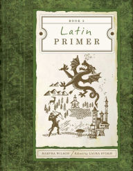Title: Latin Primer 2 (Student Edition), Author: Martha Wilson