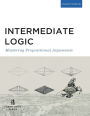 Intermediate Logic (Student Edition): Mastering Propositional Arguments / Edition 3
