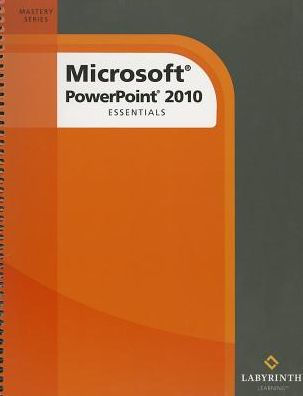 Microsoft Powerpoint 2010 : Essentials