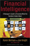 Alternative view 1 of Financial Intelligence: A Manager's Guide to Knowing What the Numbers Really Mean