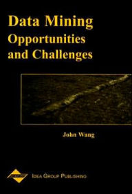 Data Mining: Opportunities and Challenges