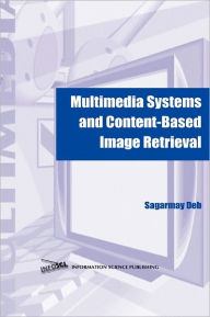 Multimedia Systems And Content-Based Image Retrieval