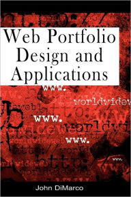 Title: Web Portfolio Design and Applications, Author: John DiMarco