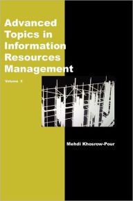 Title: Advanced Topics in Information Resources Management, Author: Mehdi Khosrow-Pour