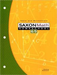 Title: Saxon Math 6/5 Homeschool: Testing Book 3rd Edition / Edition 1, Author: Houghton Mifflin Harcourt