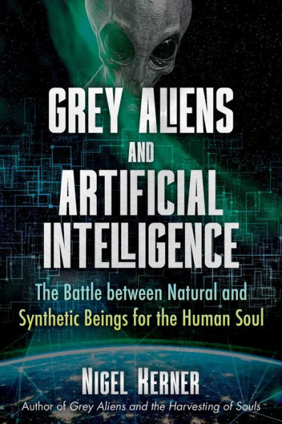 Grey Aliens and Artificial Intelligence: the Battle between Natural Synthetic Beings for Human Soul