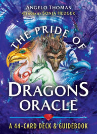 Download ebooks gratis para ipad The Pride of Dragons Oracle: A 44-Card Deck and Guidebook DJVU 9781591434924 English version by Angelo Thomas, Sonja Hedger, Angelo Thomas, Sonja Hedger