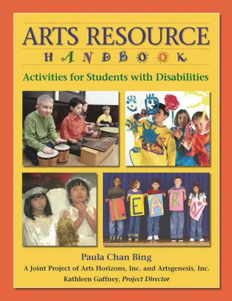 Arts Resource Handbook: Activities for Students with Disabilities