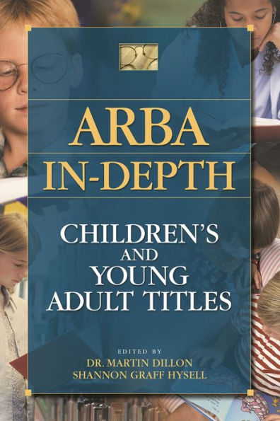 ARBA In-depth: Children's and Young Adult Titles