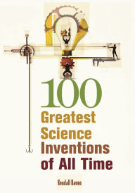 Title: 100 Greatest Science Inventions of All Time, Author: Kendall Haven