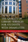 Alternative view 1 of Improving the Quality of Library Services for Students with Disabilities