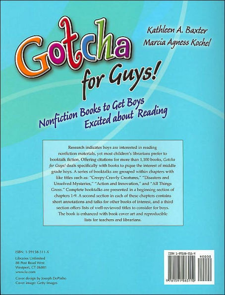 Gotcha for Guys!: Nonfiction Books to Get Boys Excited About Reading