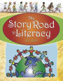 The Story Road to Literacy