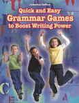 Alternative view 1 of Quick and Easy Grammar Games to Boost Writing Power