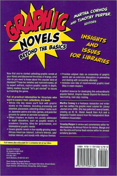 Graphic Novels Beyond the Basics: Insights and Issues for Libraries