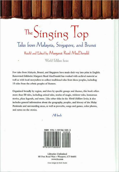 The Singing Top: Tales from Malaysia, Singapore, and Brunei