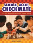 Alternative view 1 of Science, Math, Checkmate: 32 Chess Activities for Inquiry and Problem Solving