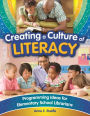 Creating a Culture of Literacy: Programming Ideas for Elementary School Librarians