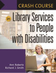 Alternative view 1 of Crash Course in Library Services to People with Disabilities