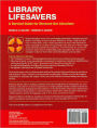 Alternative view 2 of Library Lifesavers: A Survival Guide for Stressed Out Librarians